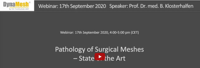 Webinar: Pathology of Surgical Meshes - State of the Art